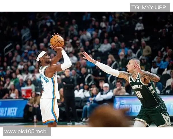 亚历山大砍下40分,字母哥19分,雷霆客场122102完胜雄鹿